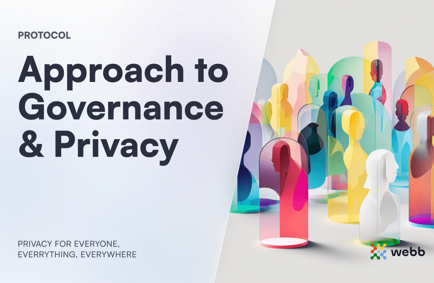 Webb’s Approach to Governance and Privacy